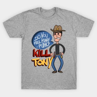 "Do You Feel Funny Punk?" Kill Tony Design Featuring Tony Hinchcliffe T-Shirt